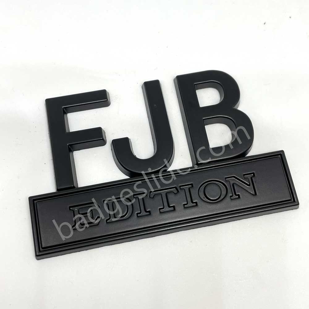 FJB EDITION Metal Emblem Fender Badge