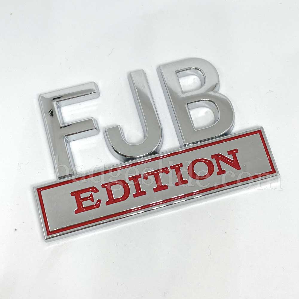 FJB EDITION Metal Emblem Fender Badge
