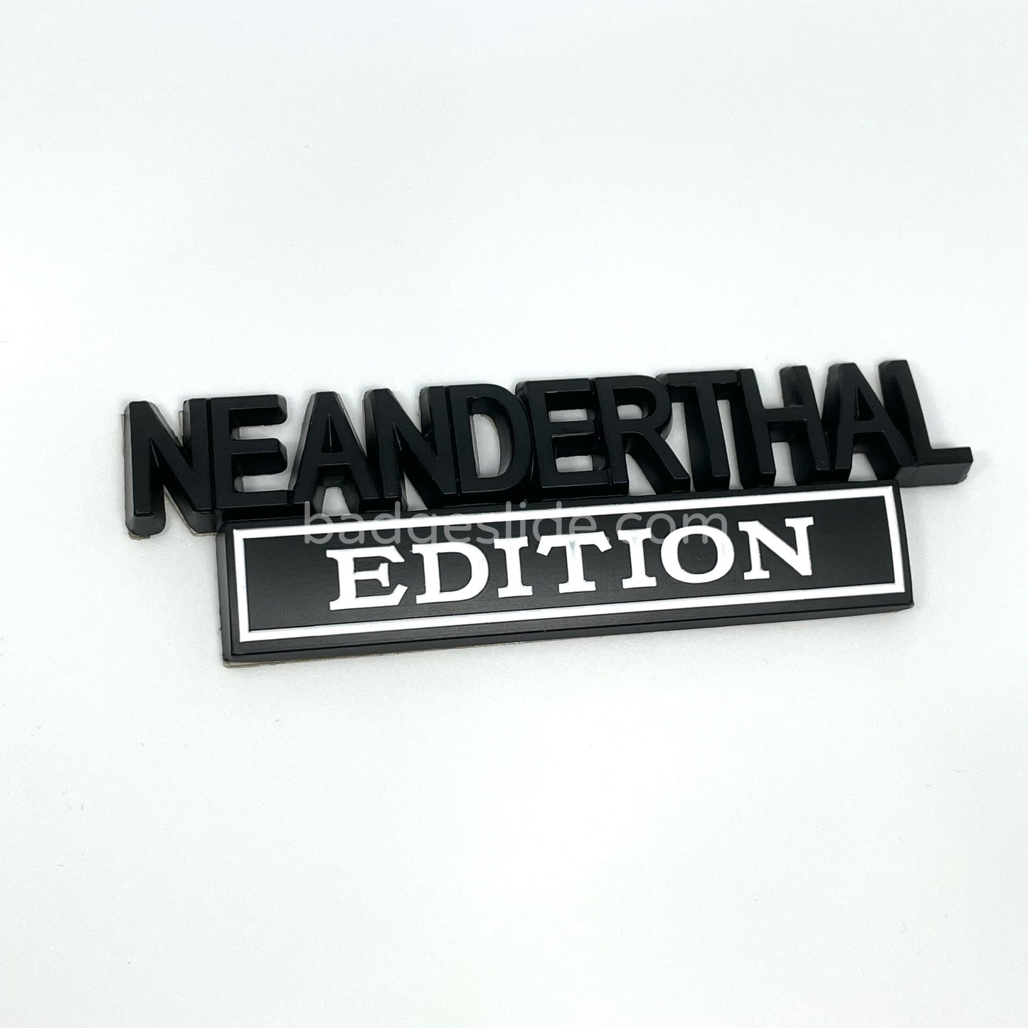 The Original NEANDERTHAL Edition Emblem Fender Badge