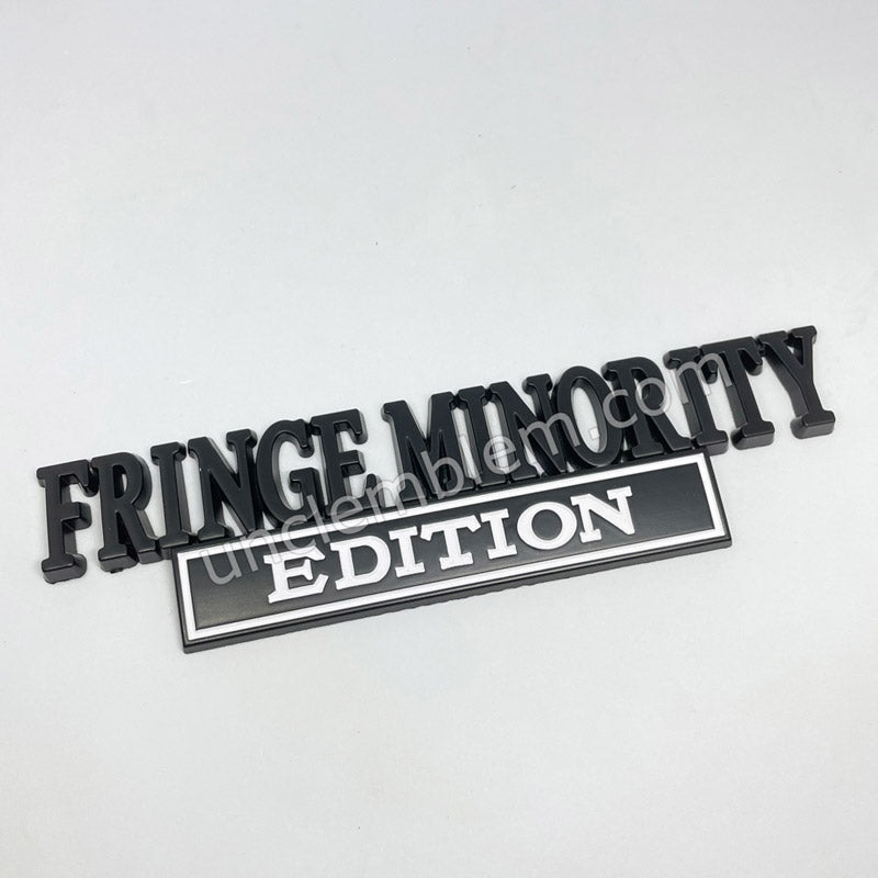 FRINGE MINORITY EDITION Car Badge Metal Emblem
