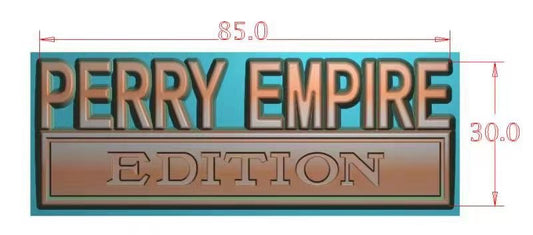 The Original PERRY EMPIRE EDITION Emblem Fender Badge-Custom-3pcs
