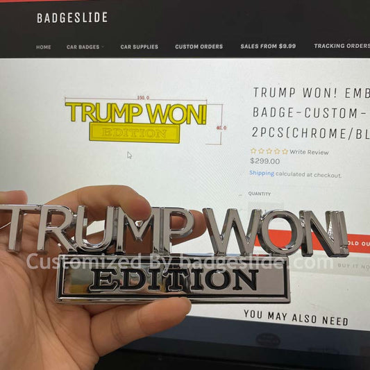 TRUMP WON! Emblem Fender Badge-Custom-2pcs(Chrome/Black)
