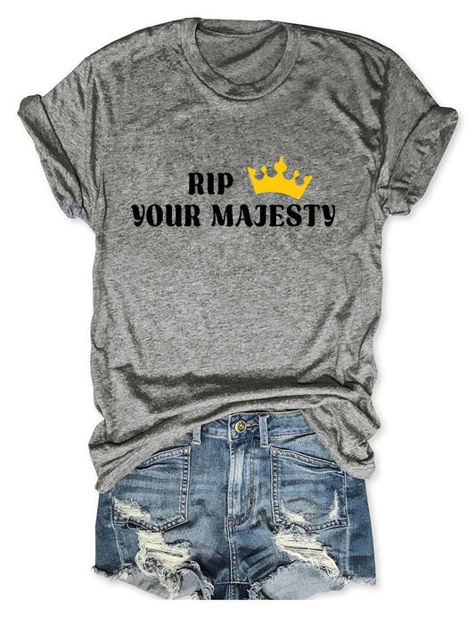 RIP YOUR MAJERSTY CROWN T-Shirt Tee