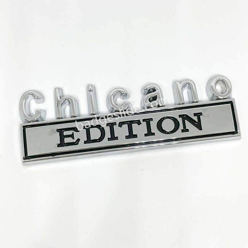 Chicano EDITION Car Badge Metal Emblem
