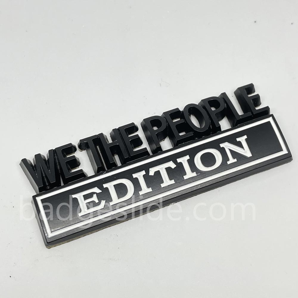 The Original WE THE PEOPLE Edition Emblem Fender Badge