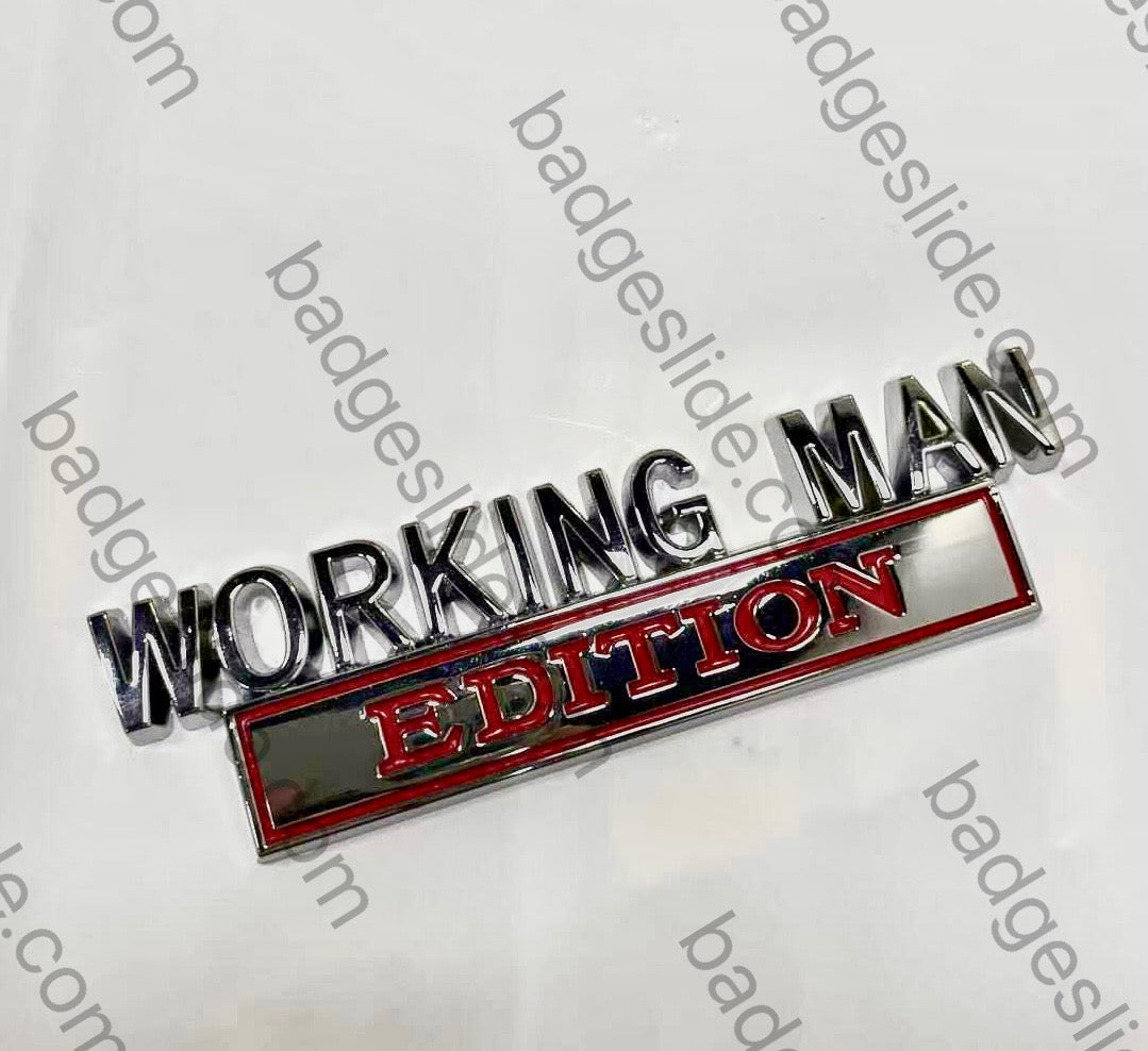 WORKING MAN Edition Metal Emblem Car Badge
