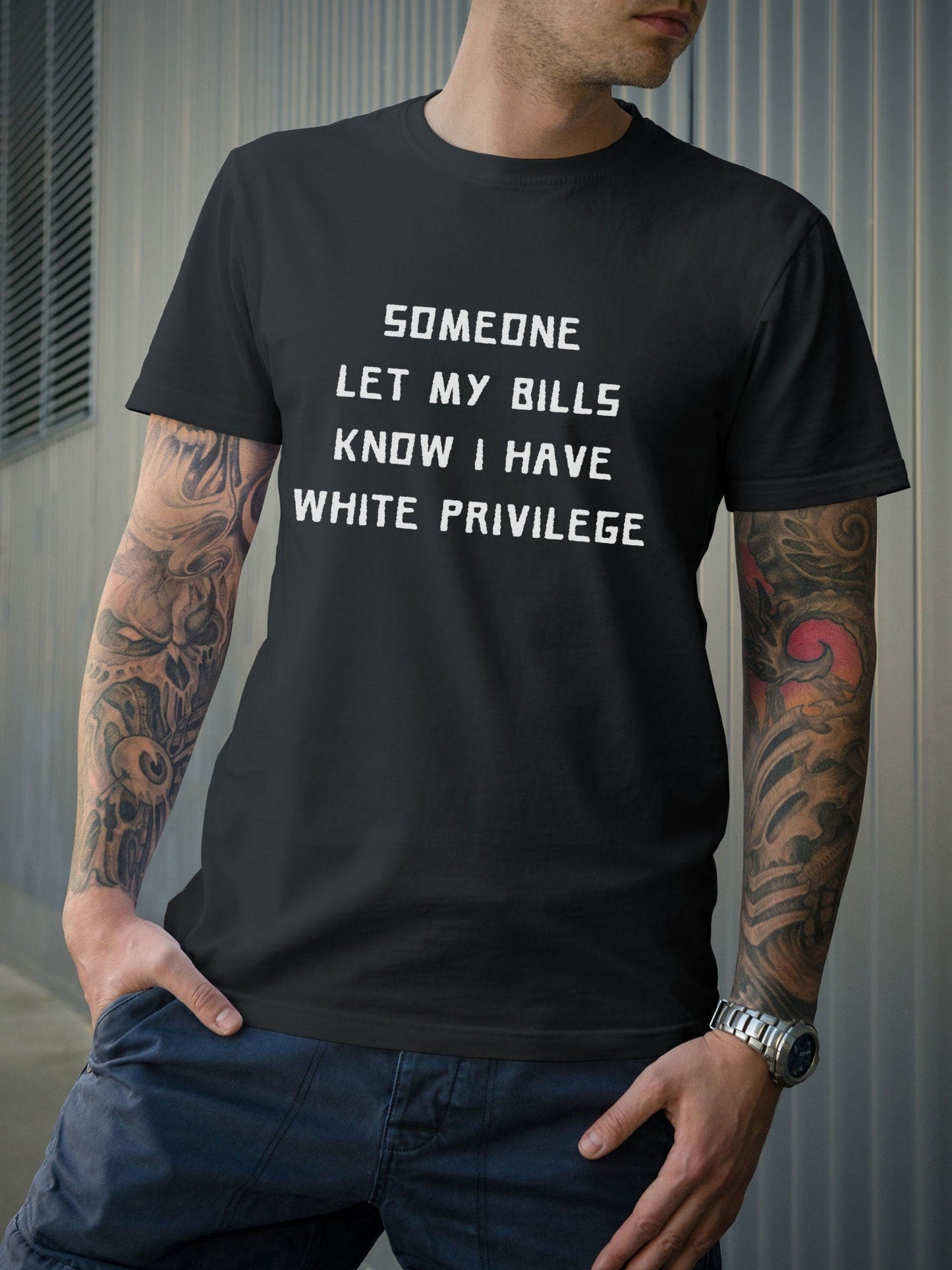 White Privilege T-Shirt