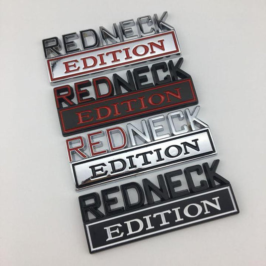“RedNeck Edition” Car Badge