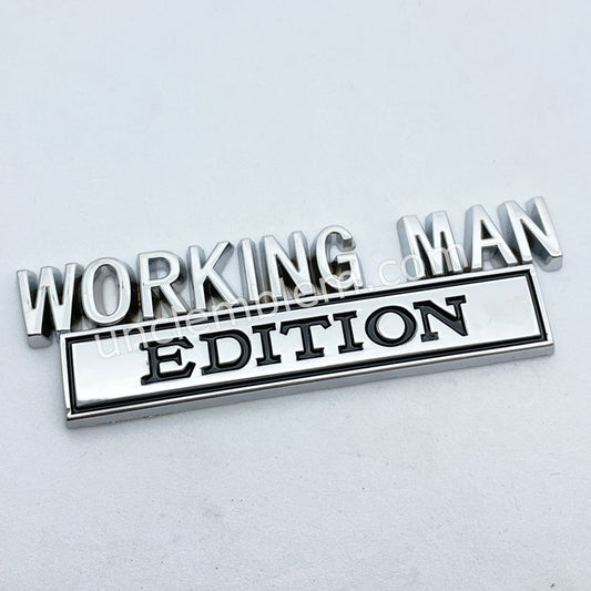 WORKING MAN Edition Metal Emblem Car Badge